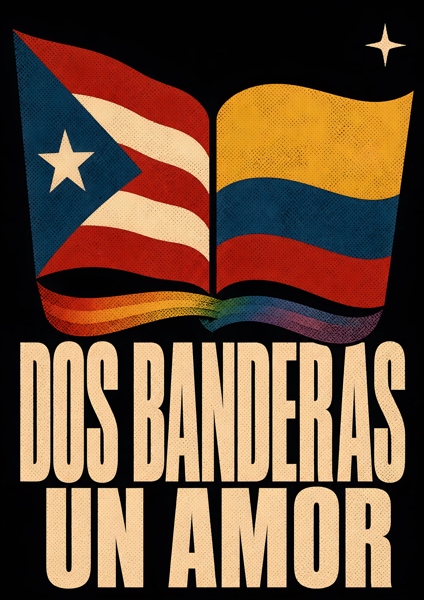 dos banderas un amor poster — diseño exclusivo PaisaRican cartel revolucionario latino HD