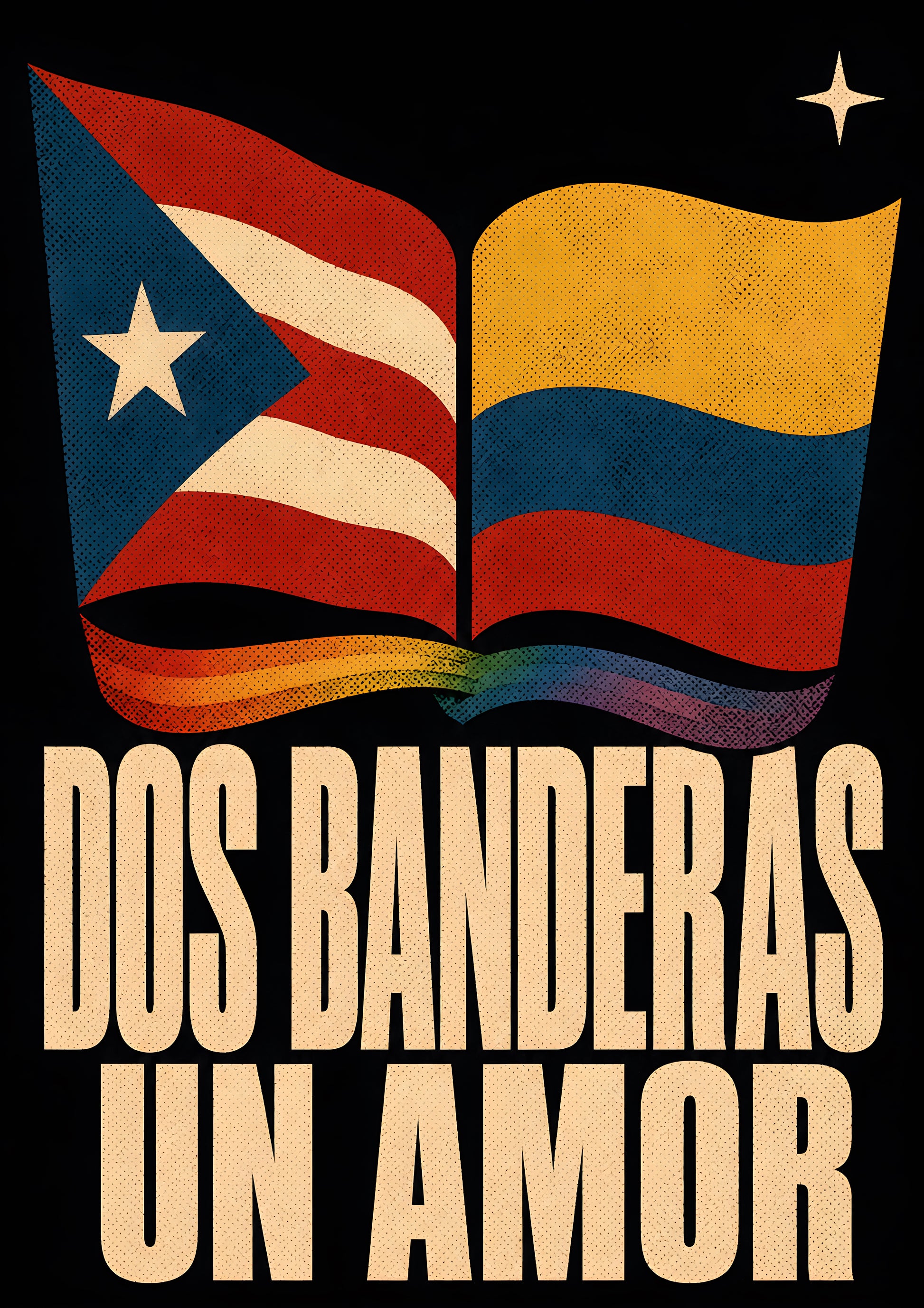 dos banderas un amor poster — diseño exclusivo PaisaRican cartel revolucionario latino HD