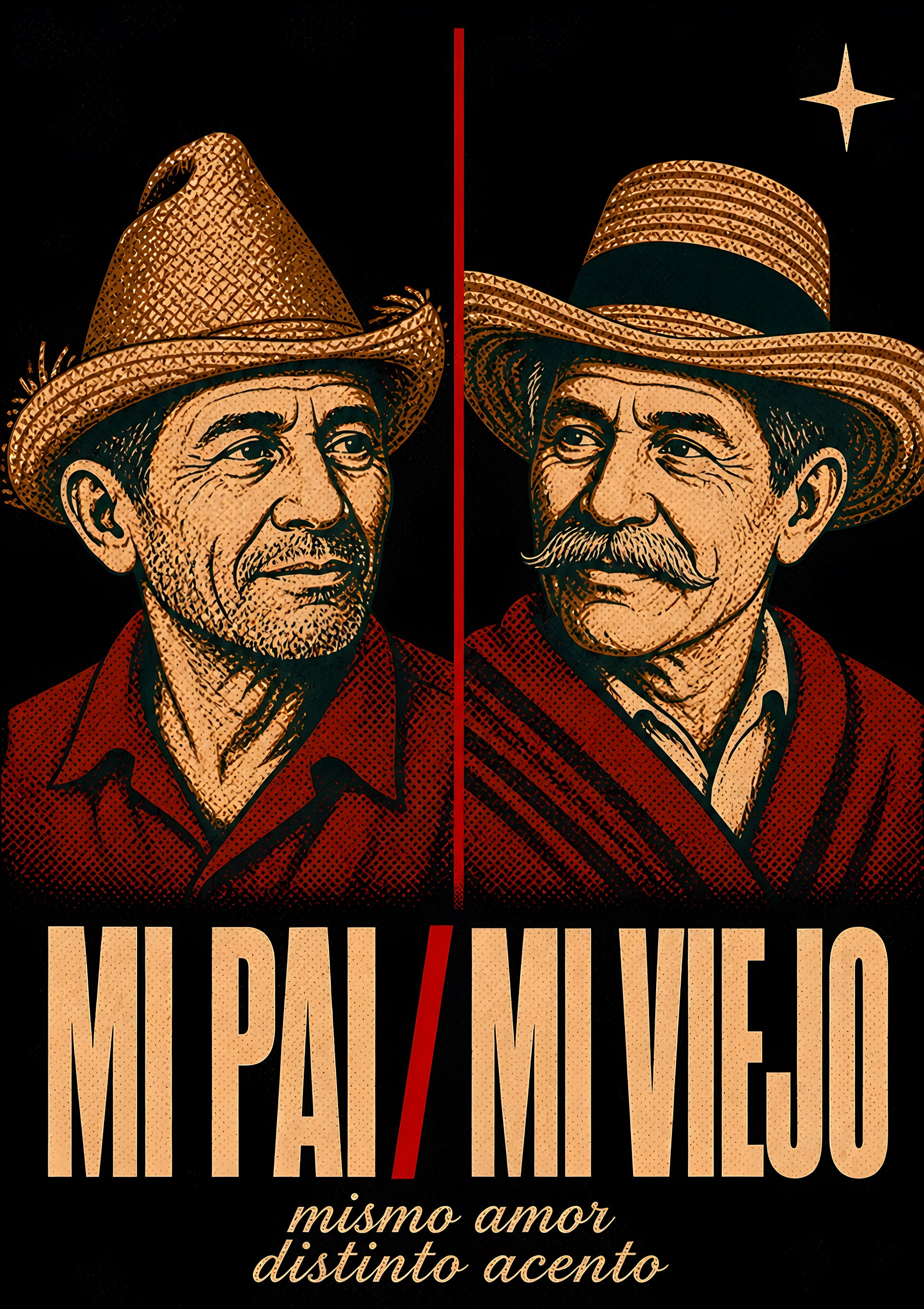 mi pai mi viejo poster — diseño exclusivo PaisaRican cartel revolucionario latino HD