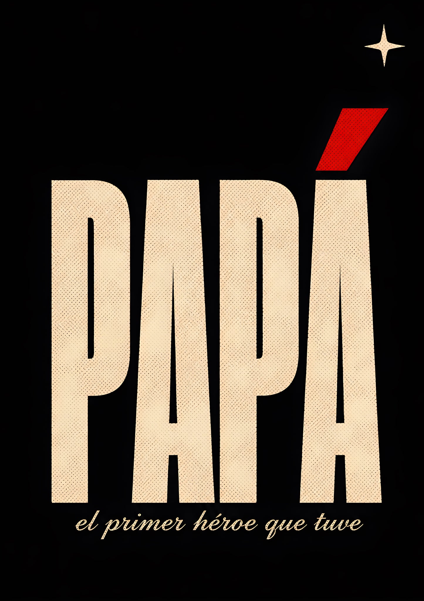 papa poster primero detras — diseño exclusivo PaisaRican cartel revolucionario latino HD