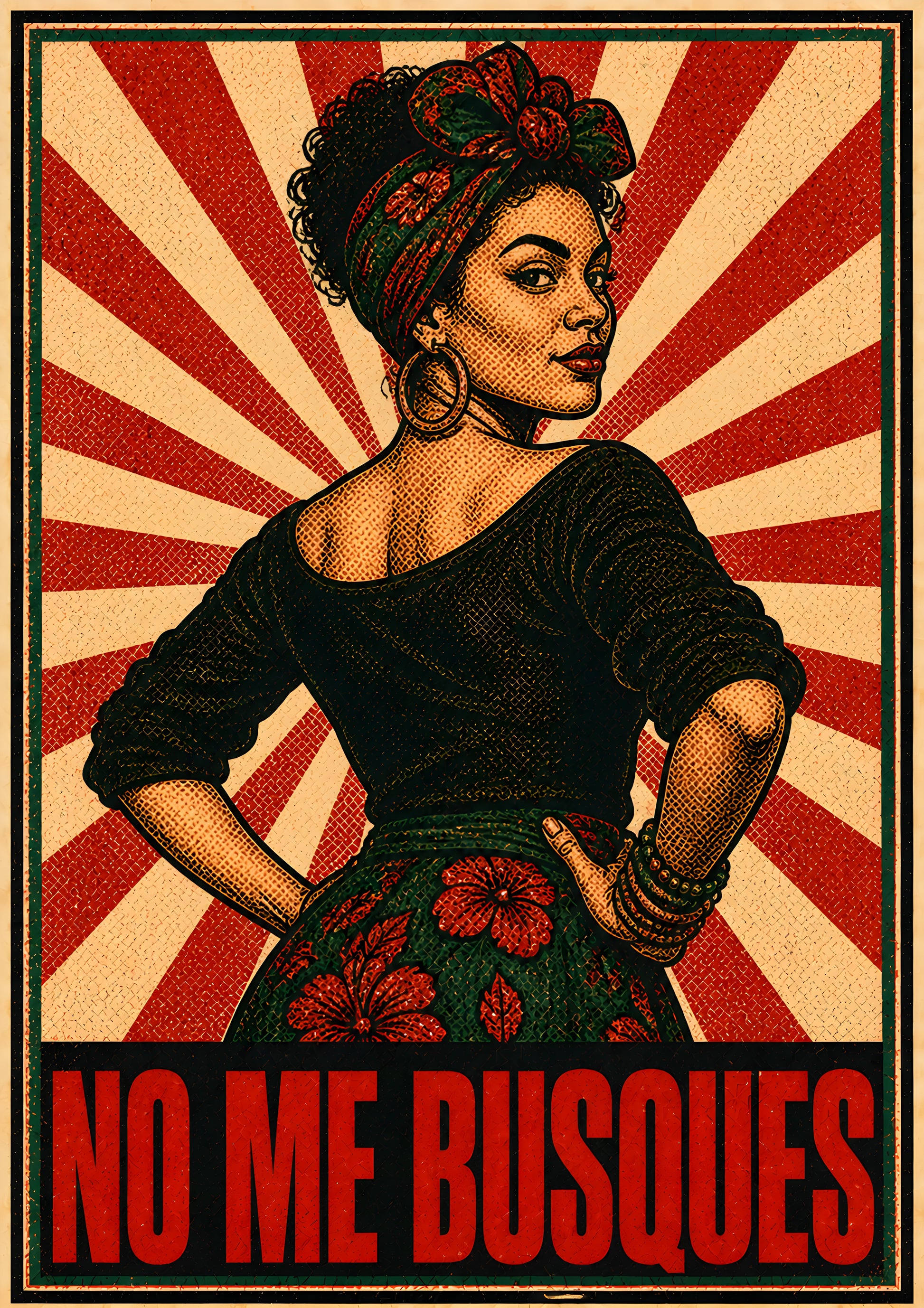 wall art no me busques mujer fierce — diseño exclusivo PaisaRican cartel revolucionario latino HD
